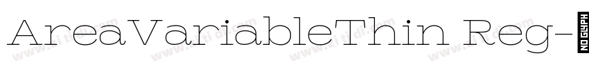 AreaVariableThin Reg字体转换 AreaVariableThin Reg字体转换